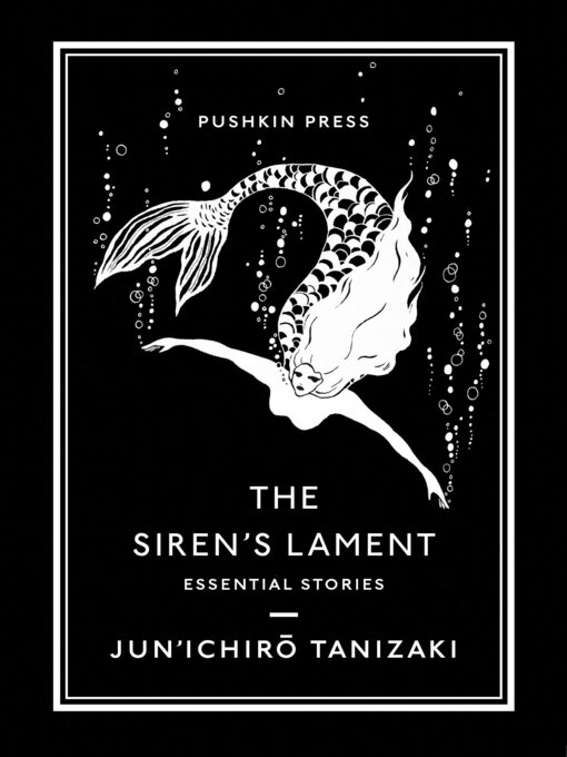 Title details for The Siren's Lament by Jun'Inchiro Tanizaki - Available